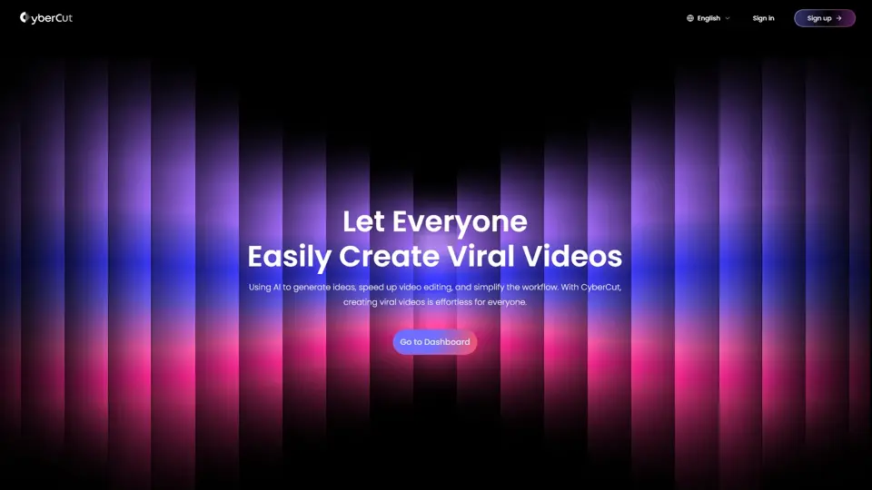 CyberCut - Let Everyone Easily Create Viral Videos